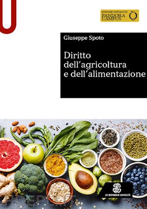 spoto giuseppe - diritto dell'agricoltura e dell'alimentazione