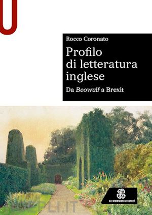 coronato rocco - profilo di letteratura inglese. da beowulf a brexit