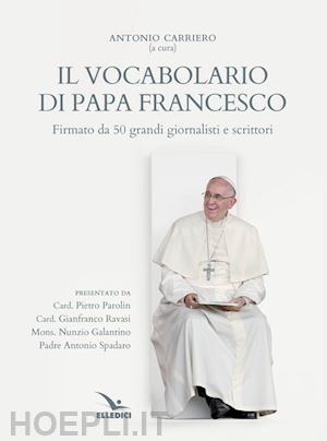 carriero a. (curatore) - vocabolario di papa francesco
