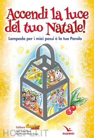 rossi valter - accendi la luce del tuo natale!