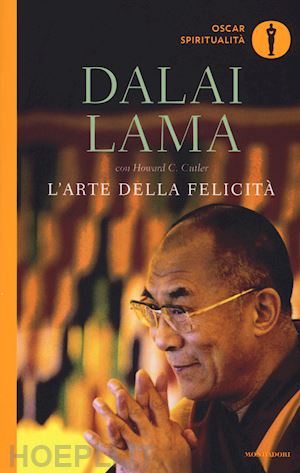 gyatso tenzin (dalai lama); cutler howard c. - l'arte della felicita'