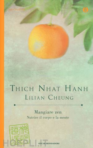 nhat hanh thich; cheung lilian - mangiare zen