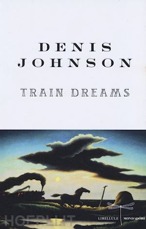 johnson denis - train dreams