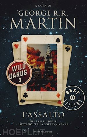 martin george r. - l'assalto  - wild cards vol. 3