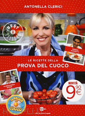 clerici antonella - le ricette della prova del cuoco