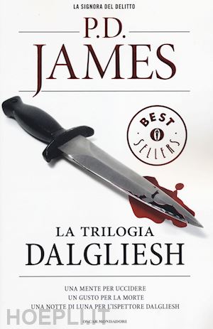 james p. d. - trilogia dalgliesh: una mente per uccidere-un gusto per la morte-una notte di lu