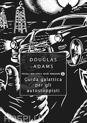 adams douglas - guida galattica per gli autostoppisti