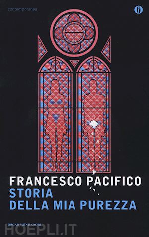 pacifico francesco - storia della mia purezza