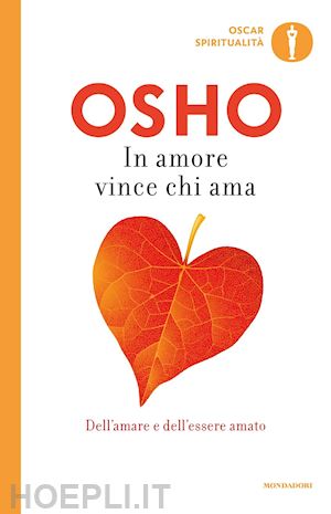 osho - in amore vince chi ama