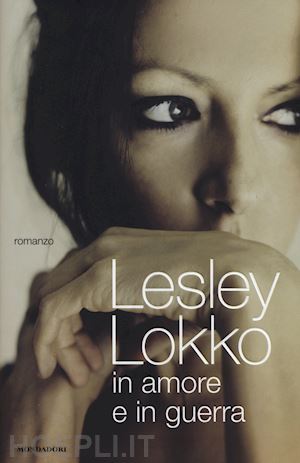 lokko lesley - in amore e in guerra