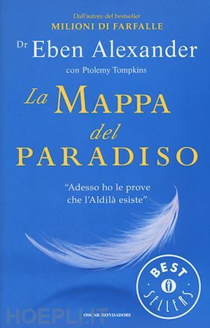 eben alexander; tompkins ptolemy - la mappa del paradiso