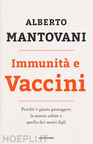 mantovani alberto - immunita' e vaccini