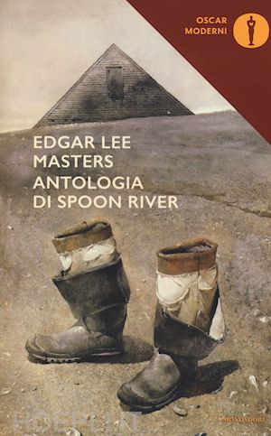 masters edgar lee - antologia di spoon river. testo inglese a fronte