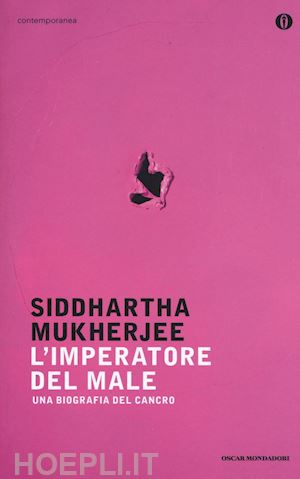 mukherjee siddhartha - imperatore del male