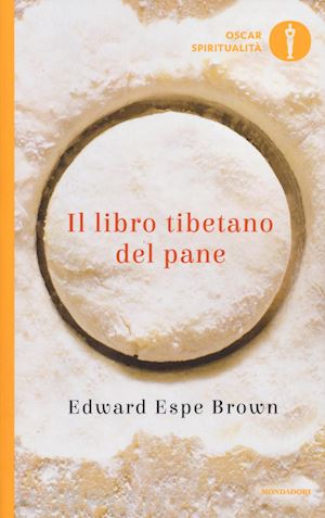 epse brown edward - il libro tibetano del pane