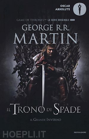 martin george r. r. - il trono di spade. libro primo delle cronache del ghiaccio e del fuoco . vol. 1