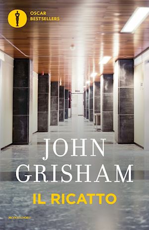 grisham john - il ricatto