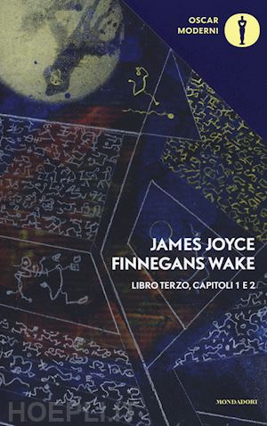 joyce james - finnegans wake. libro terzo, capitoli 1 e 2