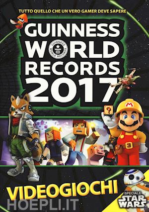 aa.vv. - guinness world records 2017 - videogiochi