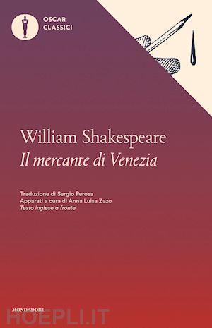 shakespeare william - il mercante di venezia. testo inglese a fronte