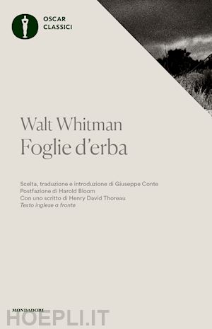 whitman walt; conte g. (curatore) - foglie d'erba. testo inglese a fronte