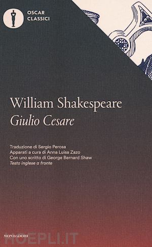 shakespeare william - giulio cesare. testo inglese a fronte