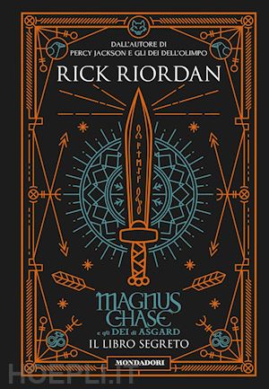 riordan rick - magnus chase e gli dei di asgard - il libro segreto