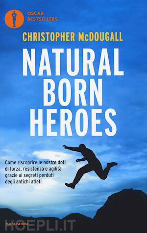 mcdougall christopher - natural born heroes