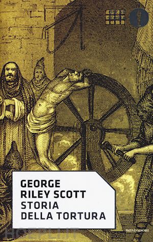 riley scott george - storia della tortura