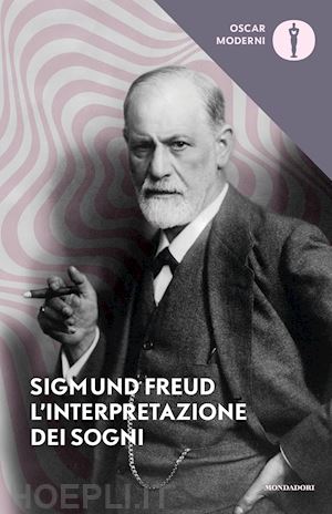 freud sigmund - l'interpretazione dei sogni