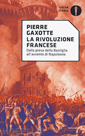 gaxotte pierre - la rivoluzione francese