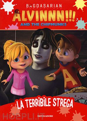 aa.vv. - la terribile strega  - alvin and the chipmunks