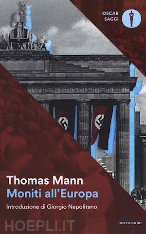 mann thomas - moniti all'europa