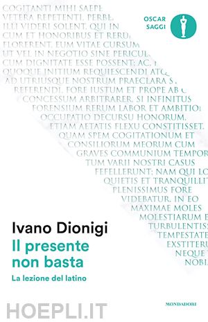 dionigi ivano - il presente non basta