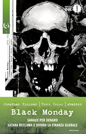 hickman jonathan; coker tomm - black monday. vol. 2