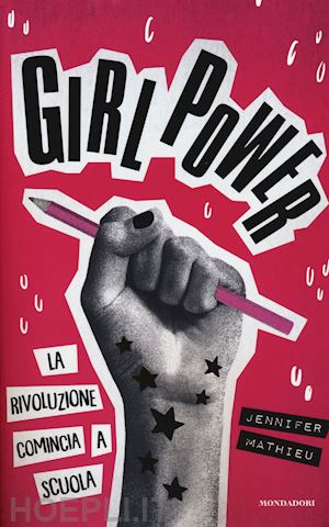 mathieu jennifer - girl power. la rivoluzione comincia a scuola