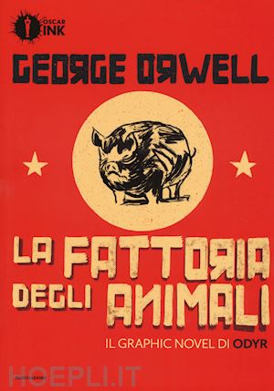 orwell george; odyr - la fattoria degli animali