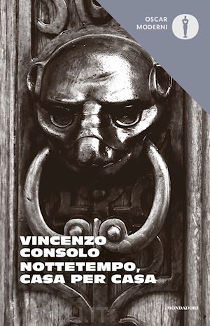 consolo vincenzo - nottetempo, casa per casa