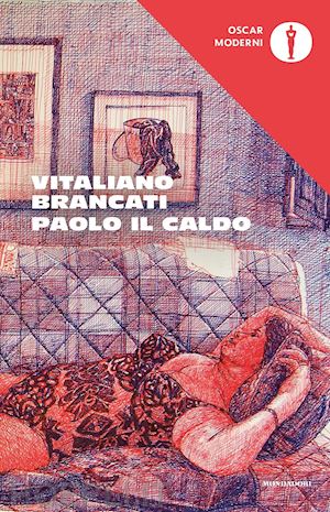 brancati vitaliano; di grado a. (curatore) - paolo il caldo