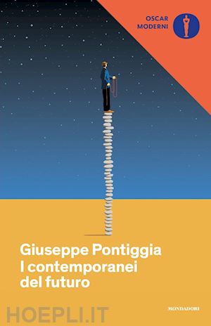 pontiggia giuseppe - i contemporanei del futuro