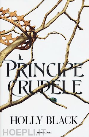 black holly - il principe crudele