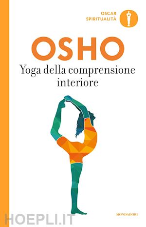osho - yoga della comprensione interiore