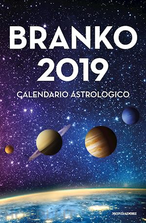 branko - branko 2019 - calendario astrologico