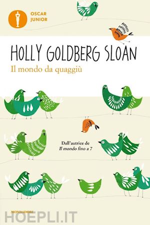 goldberg sloan holly - il mondo da quaggiu'