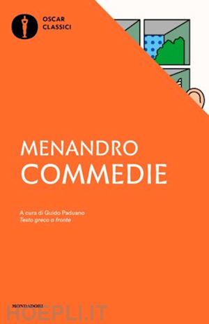 menandro; paduano g. (curatore) - commedie