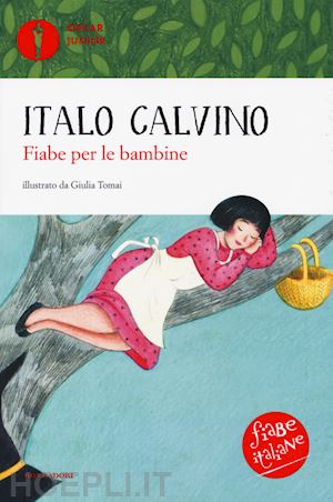 calvino italo - fiabe per le bambine. fiabe italiane