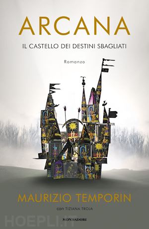 temporin maurizio - arcana. il castello dei destini sbagliati