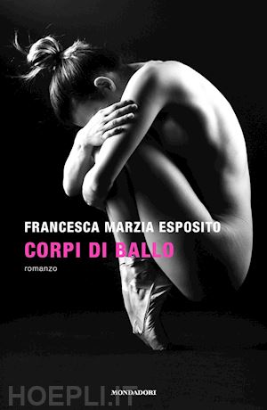 esposito francesca marzia - corpi di ballo