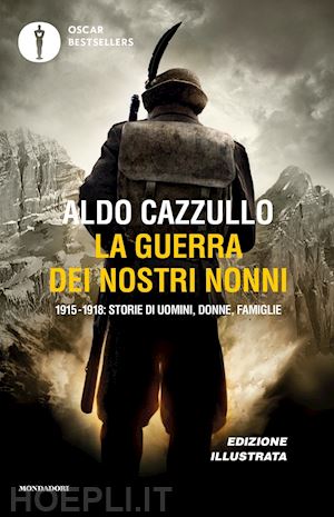 cazzullo aldo - la guerra dei nostri nonni