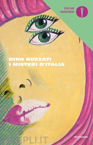 buzzati dino - i misteri d'italia